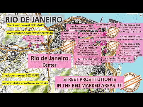 Street Map of Rio, Brail with Indication where to find Streetworkers, Freelancers, Anal, Fucking and Brothels. Also we show you the Bar, Nightlife and Red Light District in the City.