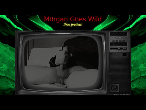 MorganGoesWild - Old Time Wank -- F.r.e.e  p.r.e.v.i.e.w.!