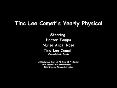 Tina Lee Comet Undergoes Her Annual Checkup At The Gloved Have of Doctor Tampa And Chaperone Nurse, FULL MOVIE EXCLUSIVELY @ GirlsGoneGyno