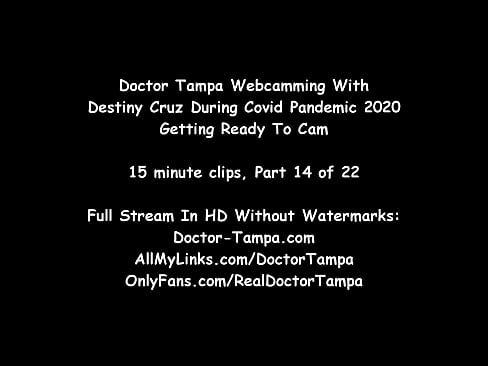 $CLOV Clip 14 of 22 Destiny Cruz Gets Ready And Cams Before Going To Visit Doctor Tampa’s Clinic As The Covid Rages Outside FULL VIDEO EXCLUSIVELY RealDoctorTampa Plus Tons More Medical Fetish Films
