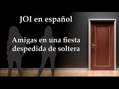 Instrucciones para masturbarse en despedida de soltera.