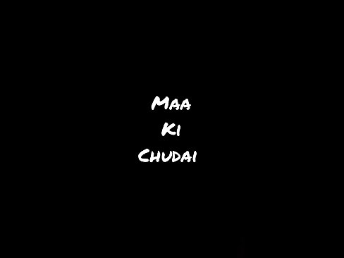Maa ki chudai