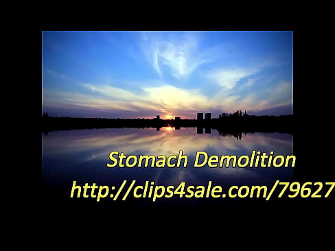 real Stomach Demolition