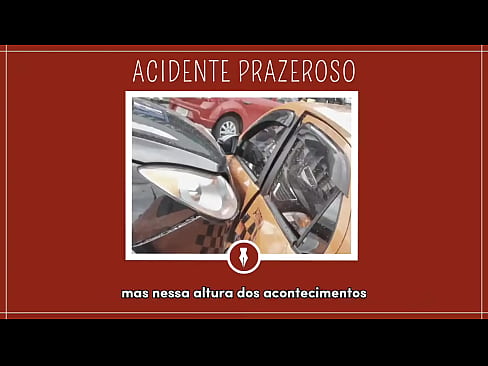 bati o carro e ganhei sexo - contos
