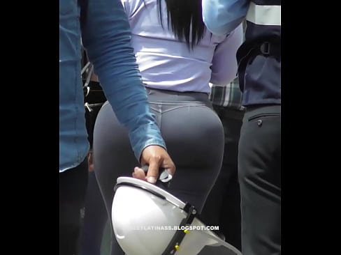 Big booty latinas on the streets