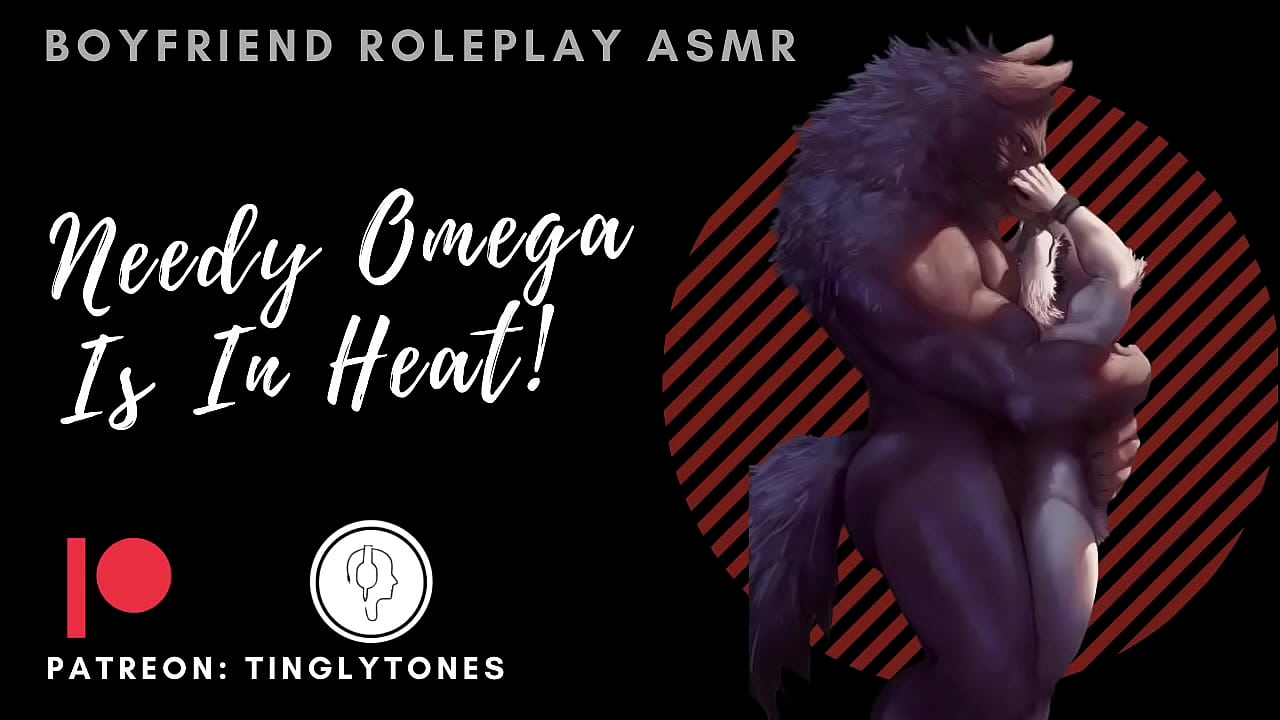 Needy Omega is very hot! Do you want to help him with an orgasm? ASMR boyfriend role.