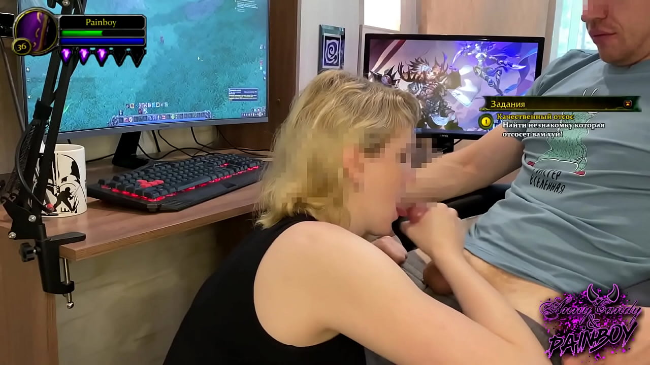 I fuck my girlfriend in the mouth and cum in her mouth while playing WoW